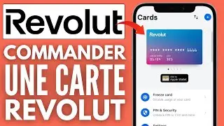 Comment Commander Une Carte Revolut (Facile)