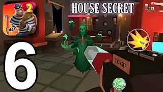 Robbery Madness 2 - Gameplay Walkthrough Part 6 - House Secret (iOS,Android)