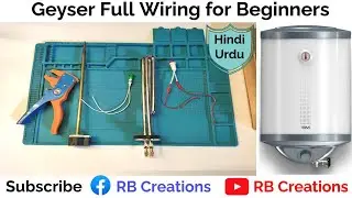 geyser wiring connection | geyser wiring kaise kare | electric geyser connections | #geyser #video