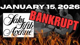 Why Saks Filed for Bankruptcy & Bank Earnings Roll In | January 15, 2026