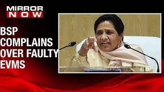 BSP files complaint to EC over faulty EVM's & Dalit voter's being stopped from casting votes in U.P