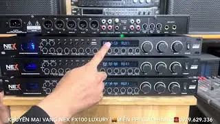 Vang Nex FX100 LUXURY Mẫu Mới Chất &Acirc;m Hay, Nhiều T&iacute;nh Năng Gi&aacute; Cực Tốt 