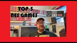 TOP 5 NES GAMES