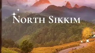 Top 7 visit places in north sikkim 