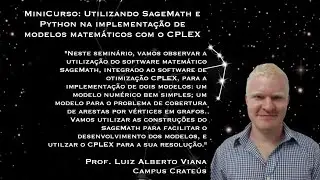 Conex&atilde;o Intercampi- Utilizando SageMath e Python na implementa&ccedil;&atilde;o de modelos matem&aacute;ticos com o CPLEX