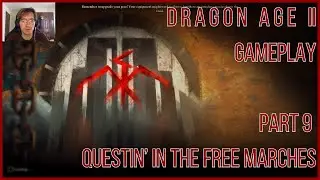 Questin' in the Free Marches