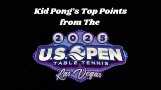 My Top Points from the 2025 Table Tennis US OPEN