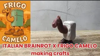 WOW...ITALIAN BRAINROT x FRIGO CAMELO ready to play with you guys!!!