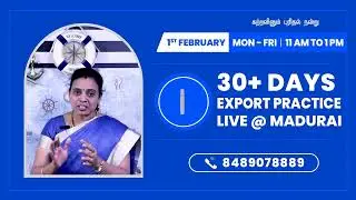 Learn to Export with Confidence: 30+ Days of Live Export Practice at Madurai | Export Help Center