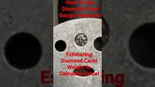 How to Estimate Carat Weight using the Diamond Carat Weight Estimator Gauge! 🔬💍🔥🐺