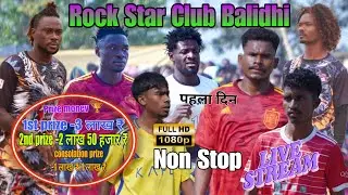 1St day//💥Rock Star Club Balidhi Football Tournament 2026