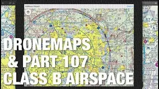 DroneMaps Part 107 Class B Airspace Question