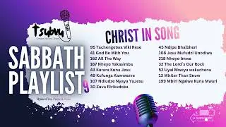 Sabbath Playlist 9: Christ In Song: SDA Hymns