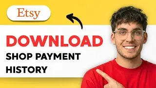 How to Download Etsy Shop Payment History [2026 Full Guide]