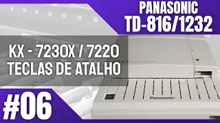 Panasonic TD816 and TD1232 Digital PBX - Configuring the keys for extensions KX-7230X and KX-7220...