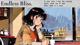 Endless Bliss.
