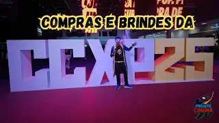 Compras e Brindes da CCXP25 | Projeto Cinema