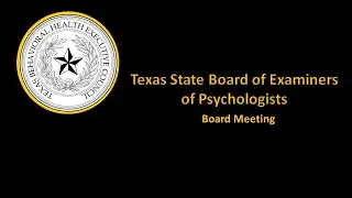 2020/10/28 Texas State Board of Examiners of Psychologists Town Hall Meeting