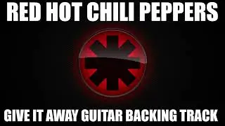 Red Hot Chili Peppers - Give It Away Guitar Backing Track (no guitar)