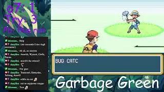 [VOD 3] Garbage Green HC Nuzlocke