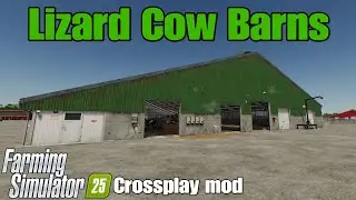 Lizard Cow Barns / FS25 crossplay mod
