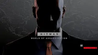 MISSION 2 ACCOMPLISHED | HITMAN 3