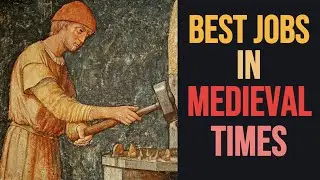 Best Jobs in Medieval Times