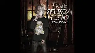 truie fiend - true religion fiend (2024)