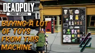 Deadpoly Ep6: Finding Bunker 11 Key At The Airfield & Buying Toys At The Toy Machine