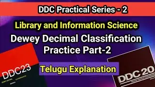 DDC Practice Part-2 II Library Classification II Seshu Creations