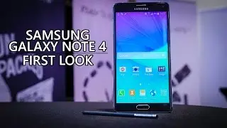 Samsung Galaxy Note 4 First Look!