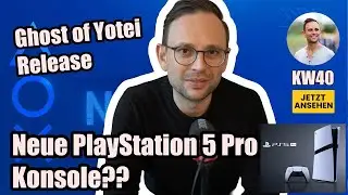 🎮 PS News & mehr - Diese Woche wirklich eine neue PlayStation 5 Pro? 😲