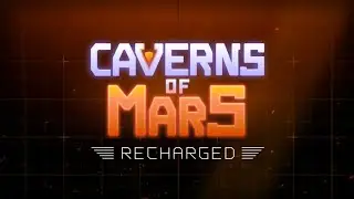 Atari - Caverns of Mars: Recharged