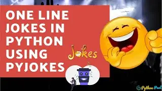 One Line Programming Jokes in Python Using pyjokes Module