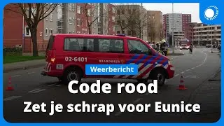 Weeralarm Eunice | Code rood voor zware tot zeer zware storm en windstoten