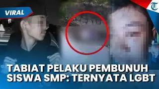 TABIAT PELAKU PEMBUNUH Siswa SMP di Bandung, Ternyata Penyuka Sesama Jenis & Kerap Aniaya Korban