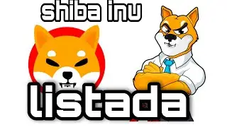 🐶[SHIB] SHIBA INU LISTADA NA COINJAR