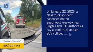 1 Killed in Truck Crash on Southwest Freeway near Sugar Land