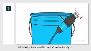 Vietnamese | Sawyer Bucket Filter Assembly Instructions