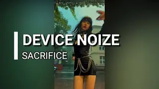 Device Noize - Sacrifice + Subtitle Lyrics