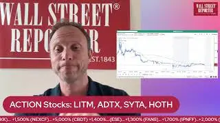 Action Stocks CLOSING BELL: LITM, ADTX HOTH, SYTA