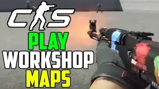 CS2: Как играть в карты Workshop с друзьями (руководство по пользовательским картам)