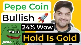 Bullish 🚀 | Pepe Coin ( PEPE ) Bullish 24% Wow | Pepe Coin Price Prediction 2026