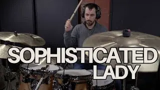 [Drums] Sophisticated Lady - Chicago