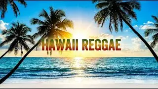 Maybe Reggae Remix | Smooth Island Chill Music for Beach Vibes & Relaxation