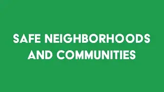PILLAR: Safe Neighborhoods and Communities