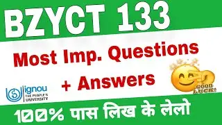BZYCT 133 Important Questions with Answers |🔥100% Pass | #ignouexam #ssclasses4u #ignoubzyct133