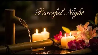 Nature Zen Light Harmony Bamboo Fountain and Candle Glow for Deep Sleep Relaxation Meditation Calm