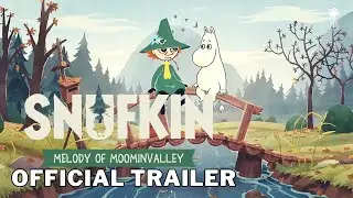 SNUFKIN: Melody of Moominvalley Official Little My and Teety Woo Character Trailer (2024) | HD
