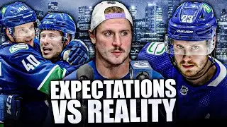 CANUCKS: Expectations VS Reality (They're EXTREMELY Accurate&hellip;) Vancouver NHL News & Rumours Today